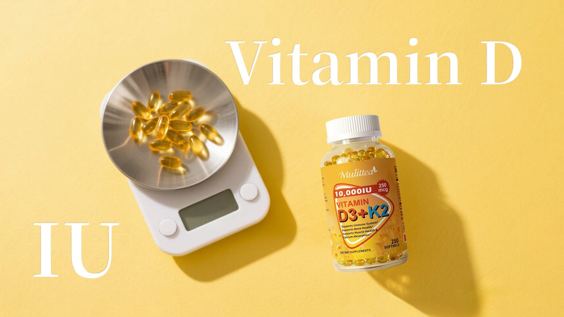 Mulittea’s Vitamin D3 K2 supplement labeled in IU, highlighting dosage clarity and high absorption benefits.